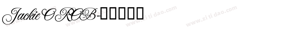 Jackie O ROB字体转换